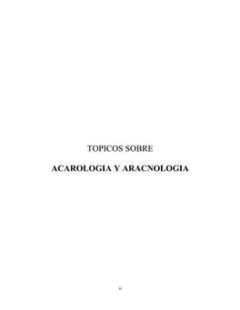 Topicos Sobre Acarologia Y Aracnologia