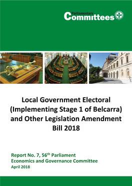 Local Government Electoral (Implementing Stage 1 of Belcarra) and Other Legislation Amendment Bill 2018