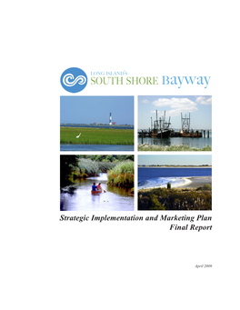 Long Island South Shore Bayway Strategic Implementation and Marketing Plan