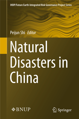 Peijun Shi Editor Natural Disasters in China