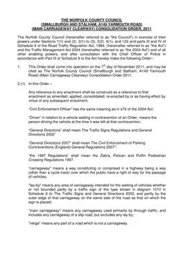 The Norfolk County Council (Smallburgh and Stalham, A149 Yarmouth Road) (Main Carriageway Clearway) Consolidation Order, 2011