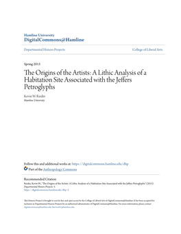 The Origins of the Artists: a Lithic Analysis of a Habitation Site Associated with the Jeffers Petroglyphs Kevin W