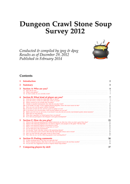 Dungeon Crawl Stone Soup Survey 2012