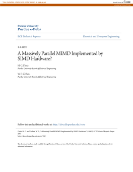 A Massively Parallel MIMD Implemented by SIMD Hardware? H