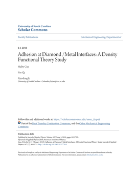 Adhesion at Diamond /Metal Interfaces: a Density Functional Theory Study Haibo Guo