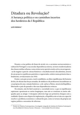 Ditadura Ou Revolução? a Herança Política E Os Caminhos Incertos Dos Herdeiros Da I República