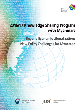Beyond Economic Liberalization: New Policy Challenges for Myanmar