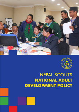 NATIONAL ADULT DEVELOPMENT POLICY ©National Adult Development Policy Version 1: Janurary 2021