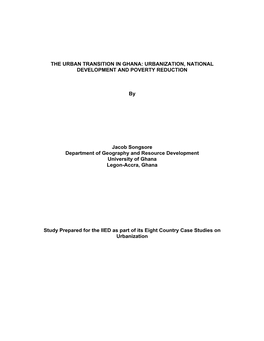 The Urban Transition in Ghana: Urbanization, National Development and Poverty Reduction