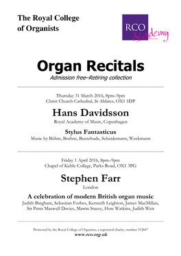 Organ Recitals Admission Free–Retiring Collection