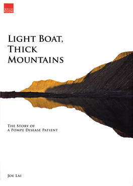 Light Boat, Thick Mountains—The Story of a Pompe Disease Patient