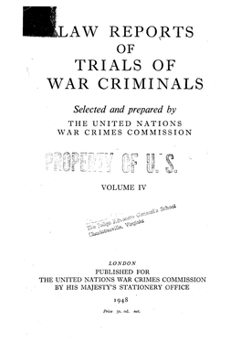 Law Reports of Trial of War Criminals, Volume IV, English Edition