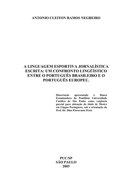 A Linguagem Esportiva Jornalística Escrita: Um Confronto Lingüístico Entre O Português Brasileiro E O Português Europeu