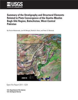 Summary of the Stratigraphy and Structural Elements Related to Plate Convergence of the Quetta-Muslim Bagh-Sibi Region, Balochistan, West-Central Pakistan