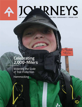 Celebrating 2,000-Milers Widening the Scale of Trail Protection Hammocking Gsi 2016 Minimalist Atjourneys 4.2016 R.1.Pdf 1 3/4/2016 1:33:31 PM
