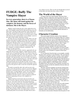 FUDGE: Buffy the Vampire Slayer, the Wound System Is Designed to Work Simply and Let the Story Flow, Maintaining for Melee Combat: the 