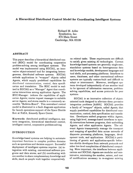 A Hierarchical Distributed Coiitrol Model for Coordinating Intelligent Systeiiis