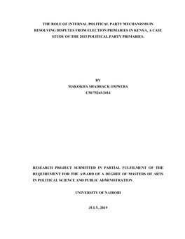 The Role of Internal Political Party Mechanisms in Resolving Disputes from Election Primaries in Kenya, a Case Study of the 2013 Political Party Primaries