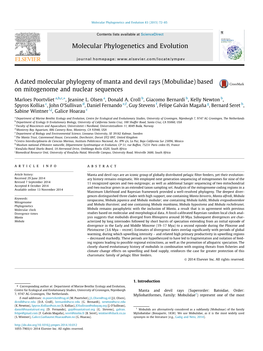 A Dated Molecular Phylogeny of Manta and Devil Rays (Mobulidae) Based on Mitogenome and Nuclear Sequences ⇑ Marloes Poortvliet A,B,C, , Jeanine L