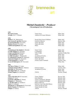 Michał Znaniecki – Producer Chronological List of Productions