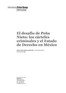 El Desafío De Peña Nieto: Los Cárteles Criminales Y El Estado De Derecho En México