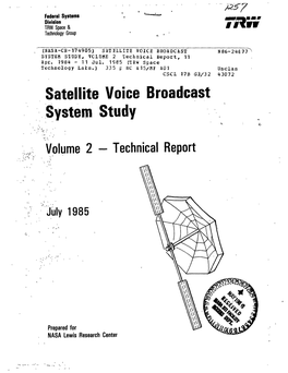 Satellite Voice Broadcast System Study