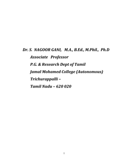 Dr. S. NAGOOR GANI, M.A., B.Ed., M.Phil., Ph.D Associate Professor P.G