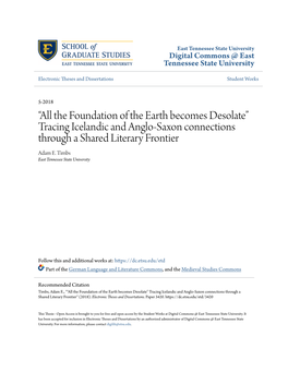 The Foundation of the Earth Becomes Desolate” Tracing Icelandic and Anglo-Saxon Connections Through a Shared Literary Frontier Adam E