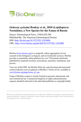 Orthosia Ryrholmi Ronkay Et Al., 2010 (Lepidoptera: Noctuidae), a New Species for the Fauna of Russia Source: Entomological News, 124(4):282-286