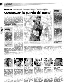 Sotomayor, La Guinda Del Pastel