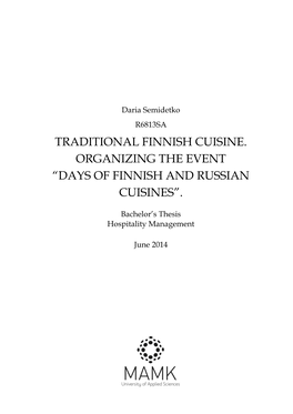 Traditional Finnish Cuisine. Organizing the Event “Days of Finnish and Russian Cuisines”