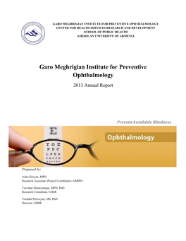 Garo Meghrigian Institute for Preventive Ophthalmology Center for Health Services Research and Development School of Public Health American University of Armenia