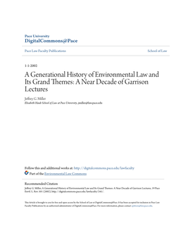 A Near Decade of Garrison Lectures Jeffrey G