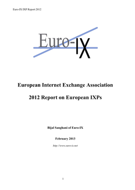 European Internet Exchange Association 2012 Report