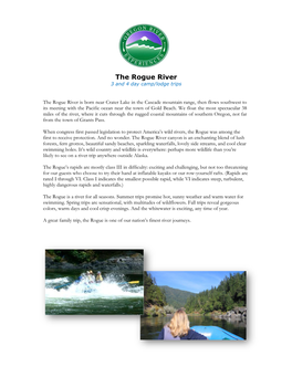 The Rogue River 3 and 4 Day Camp/Lodge Trips