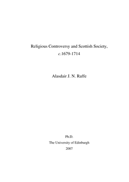 Religious Controversy and Scottish Society, C.1679-1714 Alasdair J. N
