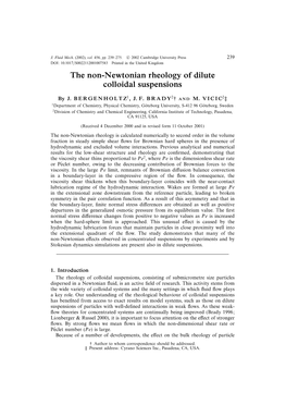 The Non-Newtonian Rheology of Dilute Colloidal Suspensions