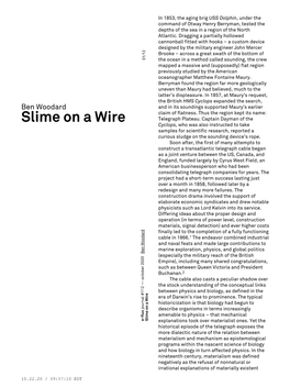 Slime on a Wire Cyclops, Who Was Also Instructed to Take Samples for Scientific Research, Reported a Curious Sludge on the Sounding Device’S Rope