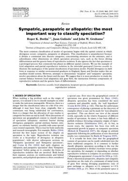 Sympatric, Parapatric Or Allopatric: the Most Important Way to Classify Speciation? Roger K