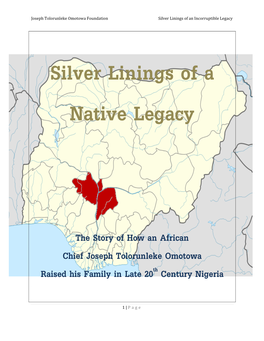 The Story of How an African Chief Joseph Tolorunleke Omotowa Th Raised His Family in Late 20 Century Nigeria