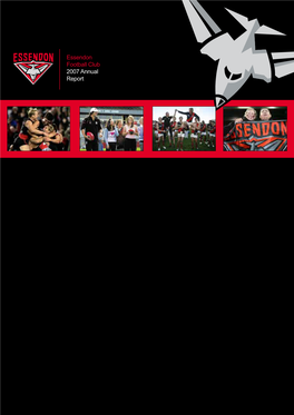 Essendon Football Club 2007 Annual Report Chairman’S Report