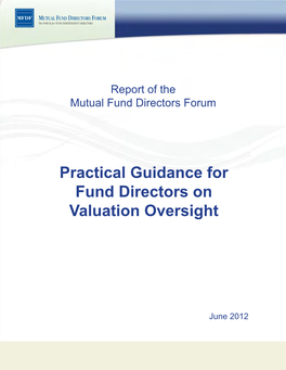 Practical Guidance for Fund Directors on Valuation Oversight