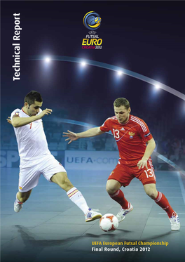 2012 UEFA European Futsal Championship Final Round Technical