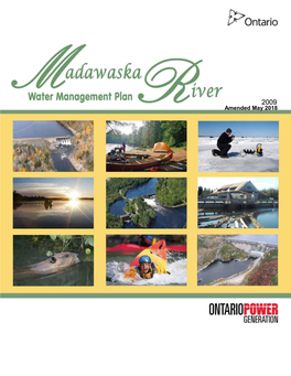 Madawaska River Water Management Plan Was Supported and Partially Funded by the Ontario Ministry of Natural Resources