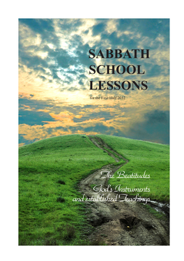 SABBATH SCHOOL LESSONS for the First Half 2012