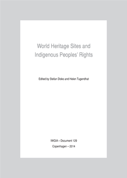 IWGIA World Heritage Sites and Indigenous Peoples' Rights