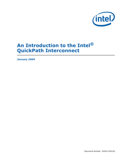 An Introduction to the Intel Quickpath Interconnect