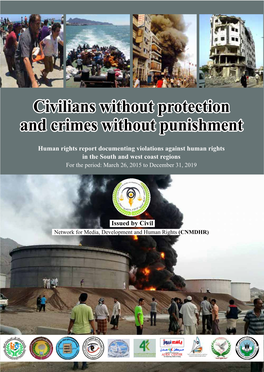 Civilians Without Protection and Crimes Without Punishment