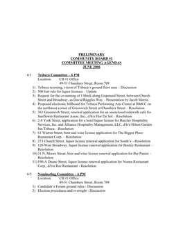 Preliminary Community Board #1 Committee Meeting Agendas June 2006