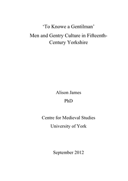To Knowe a Gentilman‟ Men and Gentry Culture in Fifteenth- Century Yorkshire